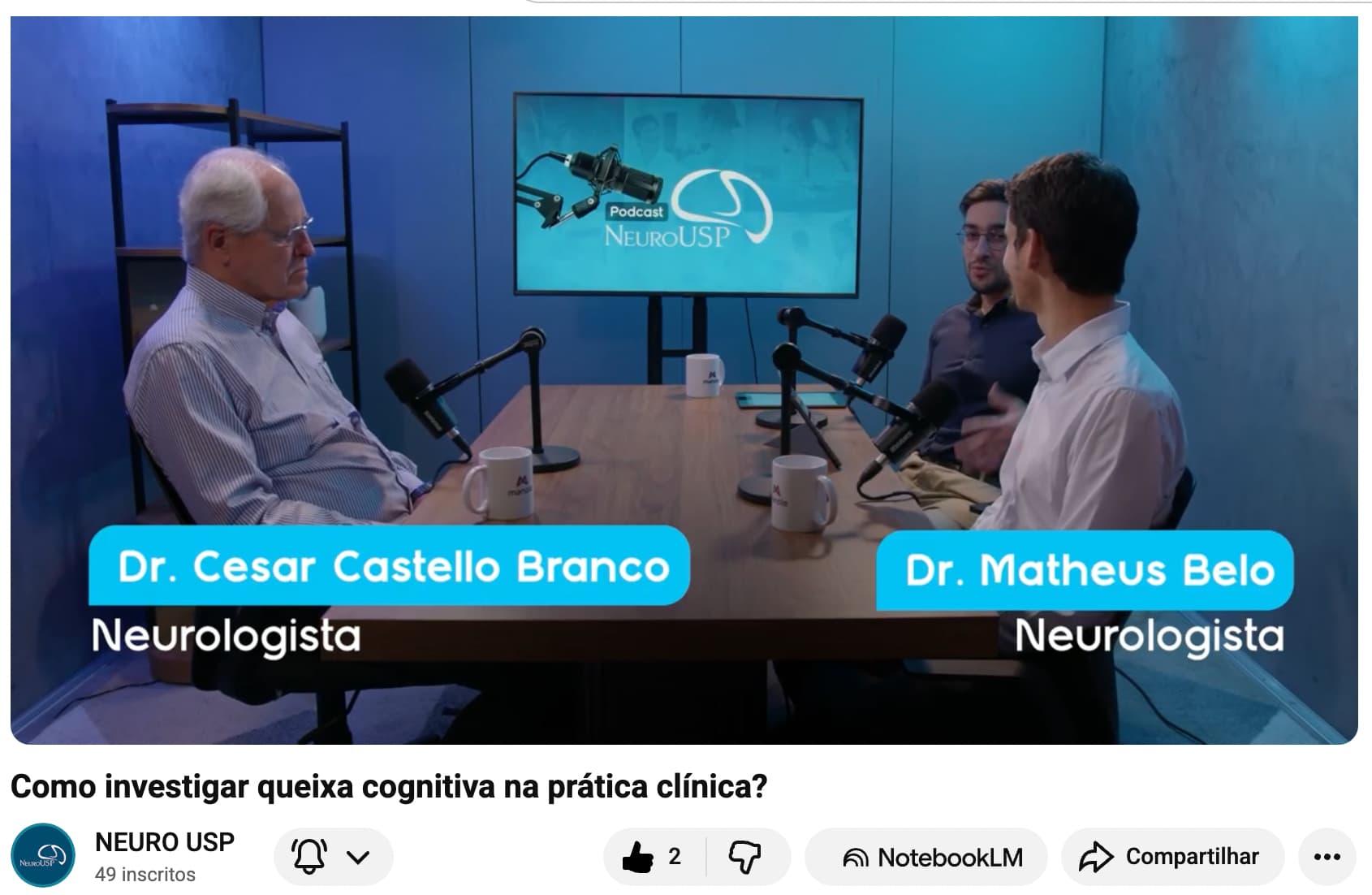 Participação no podcast da NeuroUSP